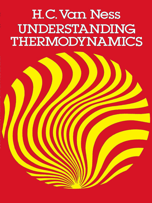 Title details for Understanding Thermodynamics by H.C. Van Ness - Available